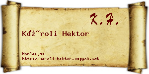 Károli Hektor névjegykártya